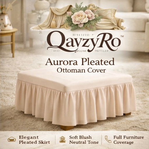 QavzyRo™ Aurora Pleated Ottoman Cover – Elegant Decorative Ottoman Slipcover with Soft Pleated Design
